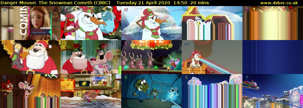 Danger Mouse: The Snowman Cometh (CBBC) Tuesday 21 April 2020 14:50 - 15:10