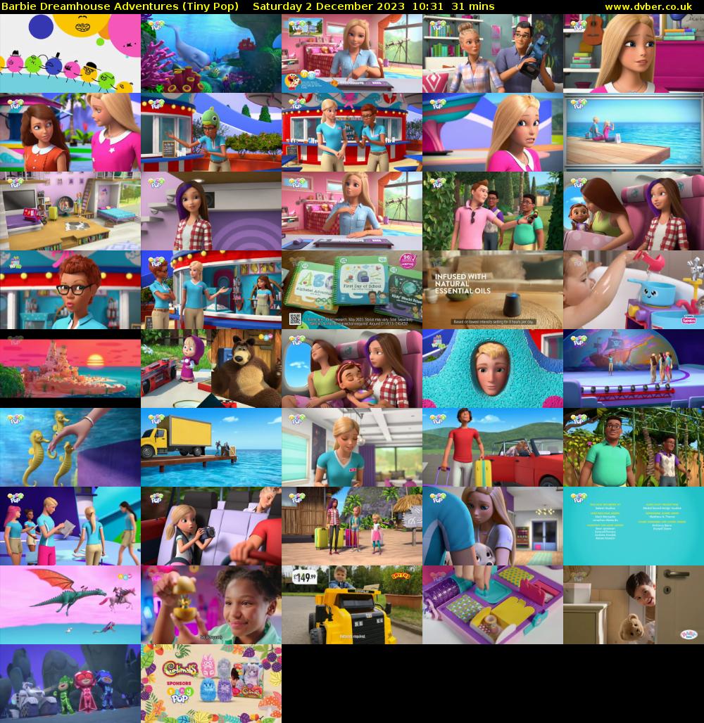 Barbie Dreamhouse Adventures (Tiny Pop) Saturday 2 December 2023 10:31 - 11:02